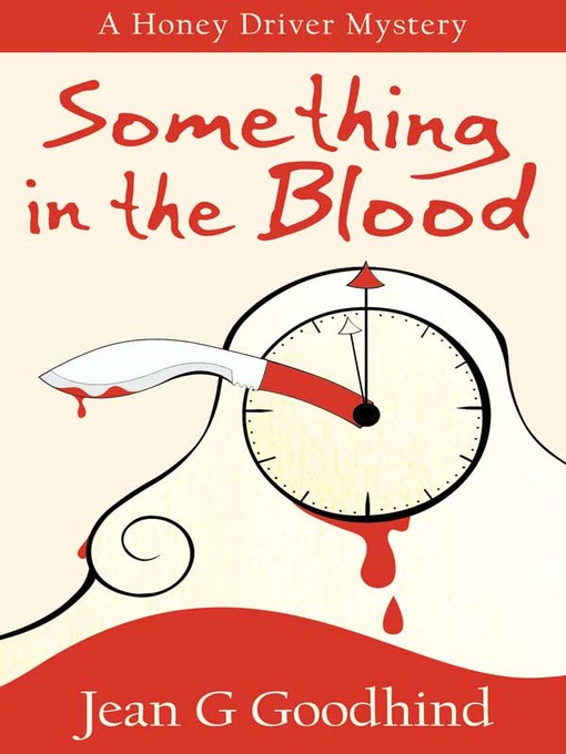 Title details for Something in the Blood by Jean G. Goodhind - Available